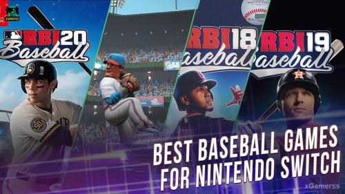 TOP 5 - Best baseball games for Nintendo Switch | xGamerss