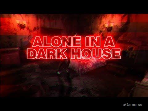 Roblox - Alone in a Dark House