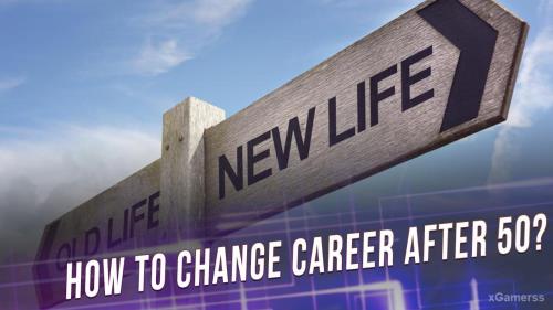 How to change career after 50? | How to deal with your fear of change? | DETERMINE A NEW PROFESSION